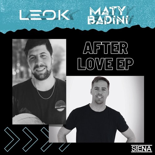 Maty Badini, LeoK - After Love EP [SN107]